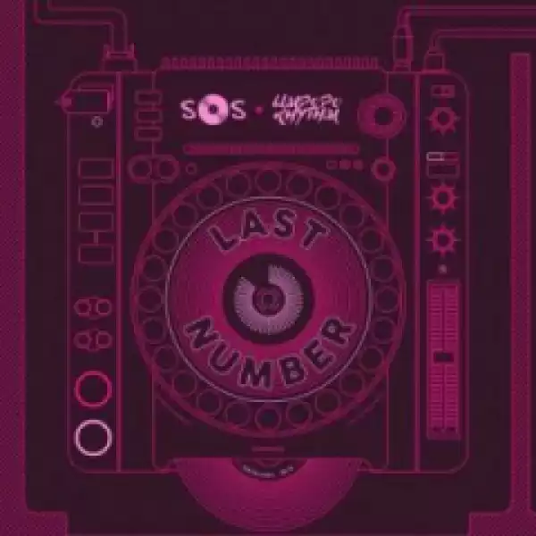 SOS X Limpopo Rhythm - Last Number